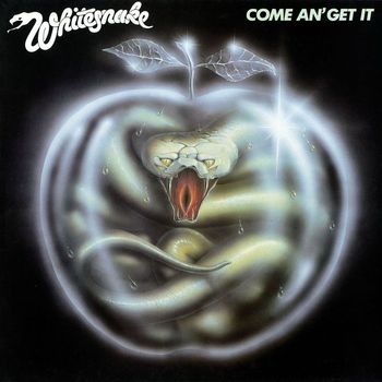 Whitesnake - Come an' Get It (2013 Remaster)