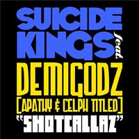Suicide Kings - Shotcallaz (feat. Apathy & Celph Titled)