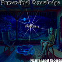 7-90Fx - Dementhial Knowledge