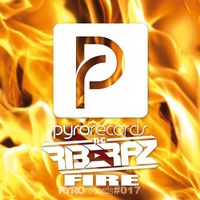 The Riberaz - Fire