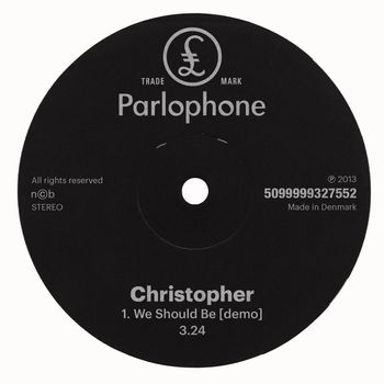 Christopher - We Should Be (Demo)
