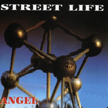 Angel - Street Life