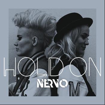 Nervo - Hold On