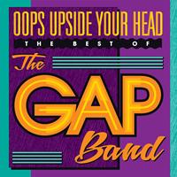 The Gap Band - Oops Upside Your Head: The Best Of