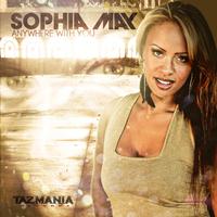 Sophia May - Anywhere With You