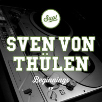 Sven von Thülen - Beginnings EP