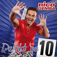 Nico Gemba - Du bist 'ne 10