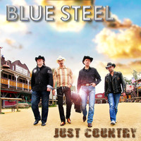 Blue Steel - Just Country