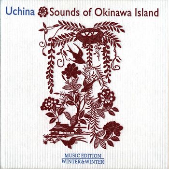 Various Artists - Uchina - Sounds of Okinawa Island