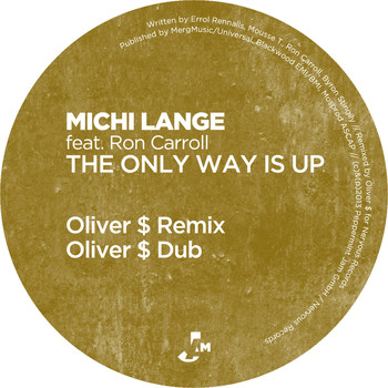 Michi Lange - The Only Way Is Up (Oliver $ Remixes)