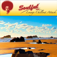 Soulful-Cafe - Lounge Chillout Attack