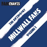 Millwall FanChants Football Songs - Millwall FC Fans Anthology I (Real Lions FC Football Songs) (Explicit)