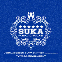 John Jacobsen & Slava Dmitriev feat. Estela Martin - Viva la Revolucion