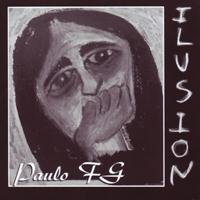 Paulo FG - Ilusión