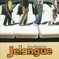 Jelengue - Sencillamente Jelengue