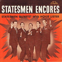 The Statesmen - Statesmen Encores (Remastered)
