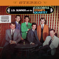 J.D. Sumner & The Stamps - J.D. Sumner & The Colorful Stamps Quartet (Remastered)