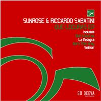 Sunrose, Riccardo Sabatini - Que Locuras - EP