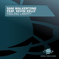 Sam Walkertone Feat. Kevin Kelly - Feeling Liberty
