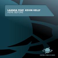 Laanga Feat. Kevin Kelly - Here Before