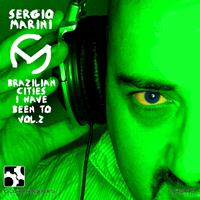 Sergio Marini - BRAZILIAN CITIES I HAVE BEEN TO, vol.2