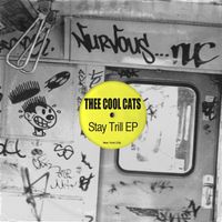 Thee Cool Cats - Stay Trill EP (Explicit)