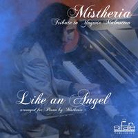 Mistheria - Like an Angel (Version Piano Solo, from Yngwie Malmsteen's album "Angels of Love" 2009)