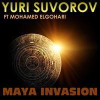 Yuri Suvorov - Maya Invasion