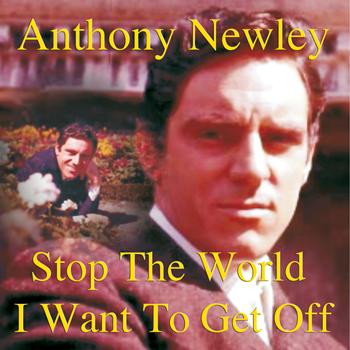 Anthony Newley - Stop the World - I Want to Get Off