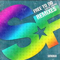 Carlos Jimenez - Free to do (Remixes)