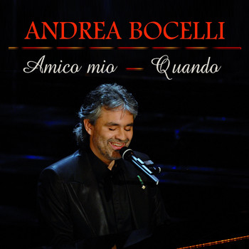 Andrea Bocelli - Amico mio