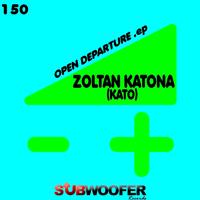 Zoltan Katona (Kato) - Open Departure