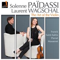 Solenne Païdassi, Laurent Wagschal - The Art of the Violin: Solenne Païdassi