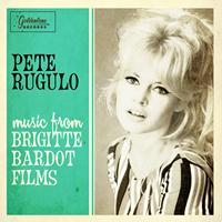 Pete Rugolo - Music from Brigitte Bardot Films