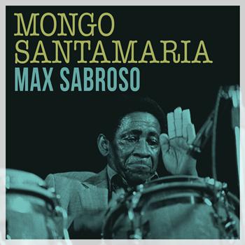 Mongo Santamaria - Sabroso