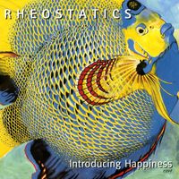Rheostatics - Introducing Happiness