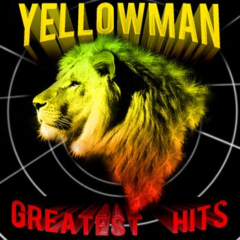 Yellowman - Greatest Hits (Re-Recorded Versions)