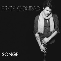 Brice Conrad - Songe