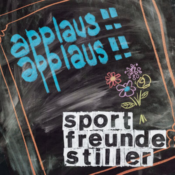 Sportfreunde Stiller - Applaus, Applaus