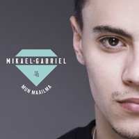 Mikael Gabriel - Mun maailma