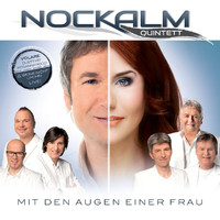 Nockalm Quintett - Mit den Augen einer Frau