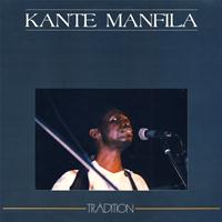 Kante Manfila - Tradition