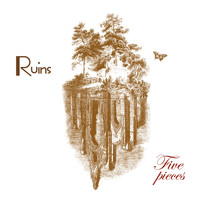 Ruins - Five pieces