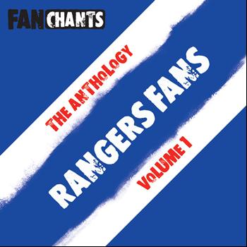 Rangers FC FanChants feat. RFC Football Songs & Glasgow Rangers Chants - Rangers FC  Fans Anthology I (Real RFC Football Songs) (Explicit)
