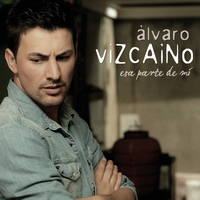 Alvaro Vizcaino - Esa Parte de Mi