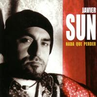 Javier Sun - Nada Que Perder