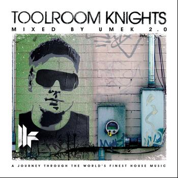 UMEK - Toolroom Knights Mixed By UMEK 2.0