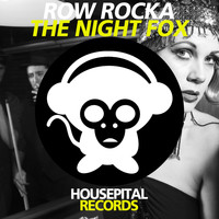 Row Rocka - The Night Fox