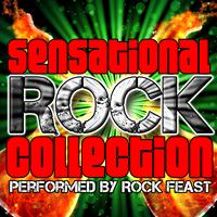 Rock Feast - Sensational Rock Collection (Explicit)