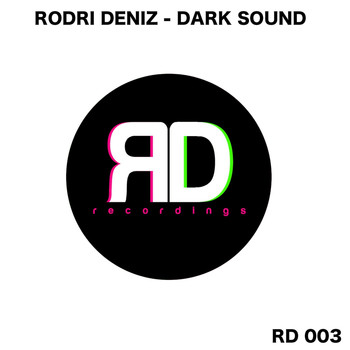 Rodri Deniz - Dark Sound